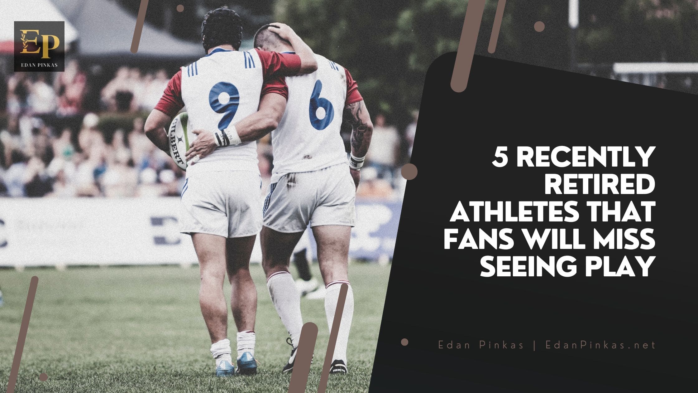 5 Recently Retired Athletes That Fans Will Miss Seeing Play